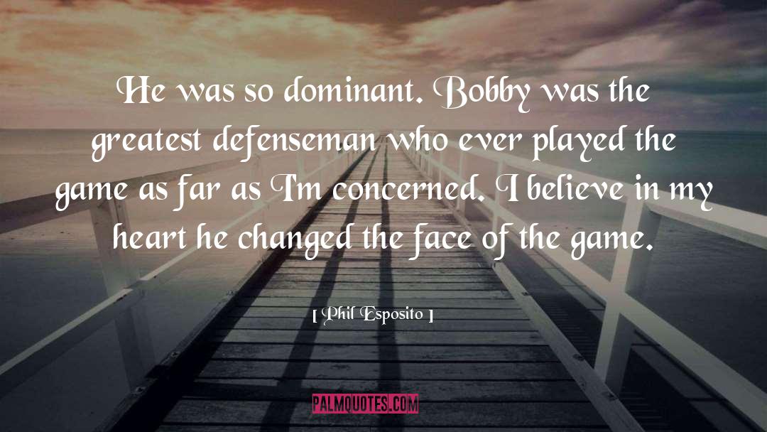 Kopecky Hockey quotes by Phil Esposito