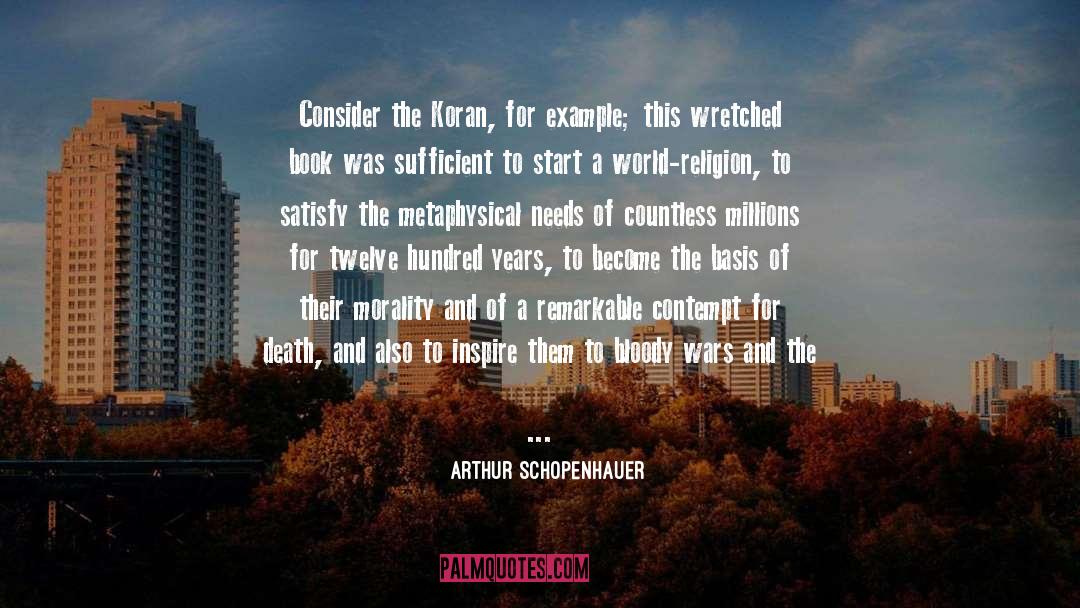 Koran quotes by Arthur Schopenhauer