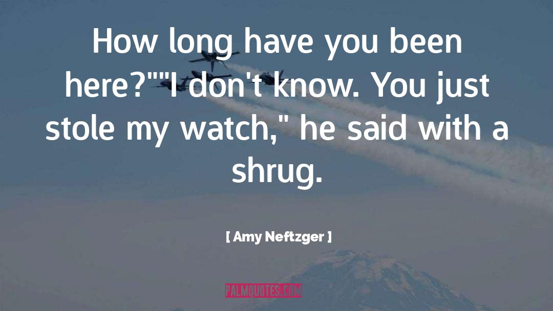 Korben Neftzger quotes by Amy Neftzger