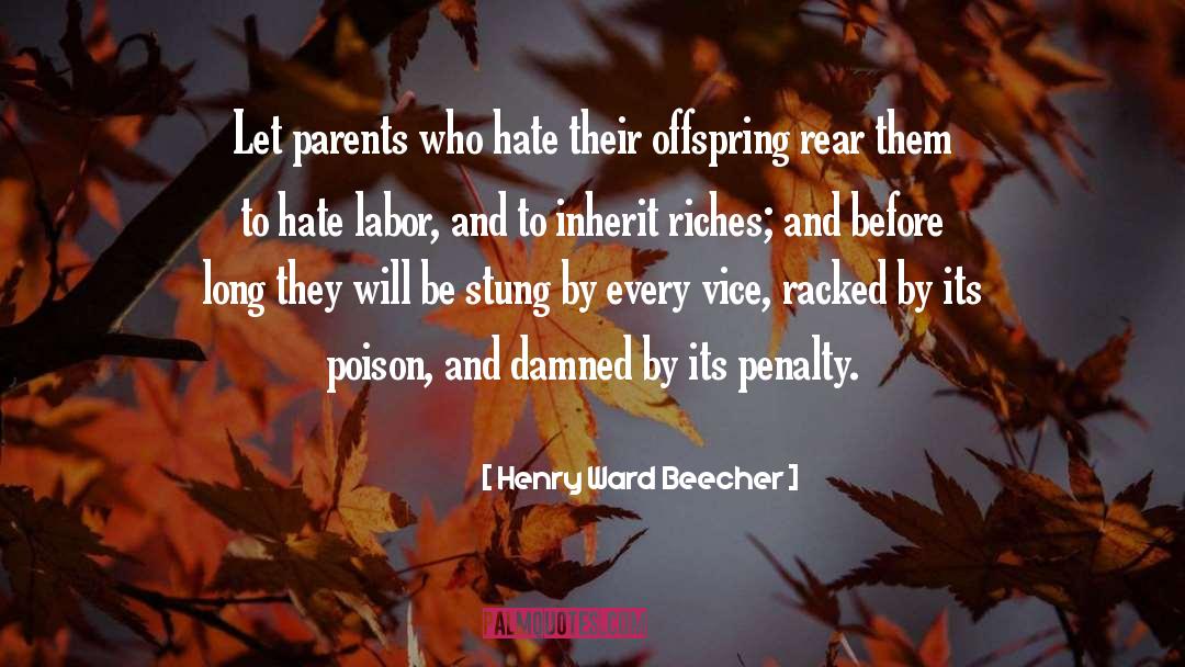 Kordas Parents quotes by Henry Ward Beecher