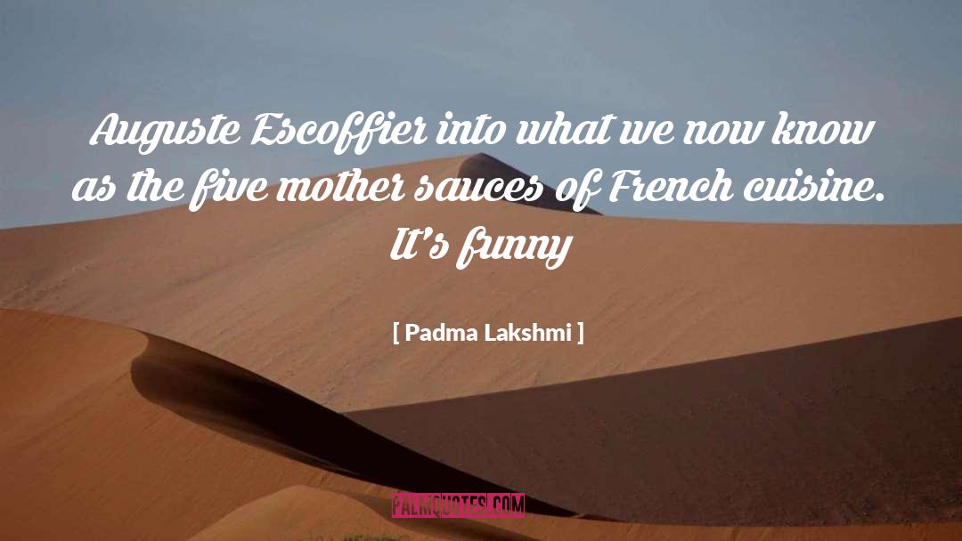 Korean Cuisine quotes by Padma Lakshmi