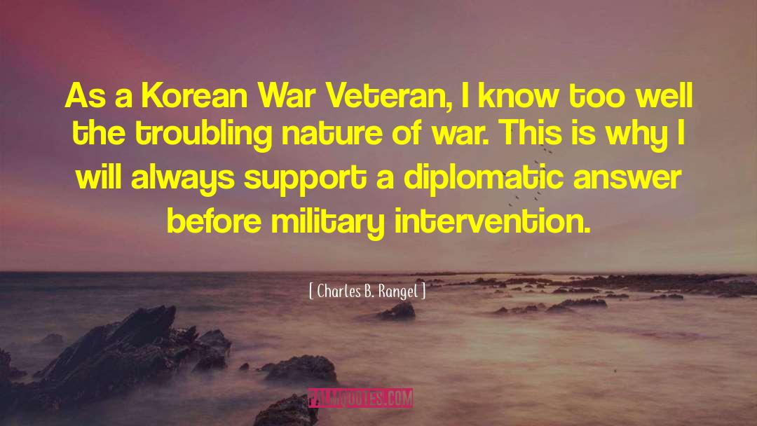 Korean War quotes by Charles B. Rangel