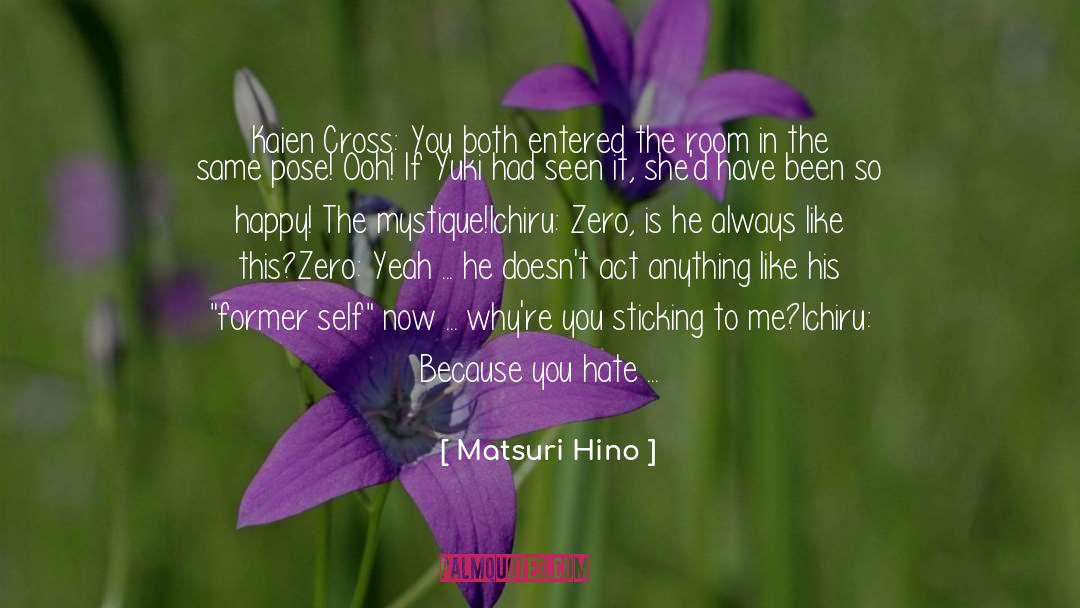Korehiko Hino quotes by Matsuri Hino