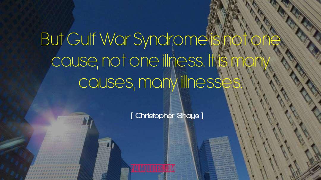 Korsakov Syndrome quotes by Christopher Shays