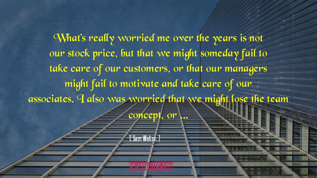 Korshak And Associates quotes by Sam Walton