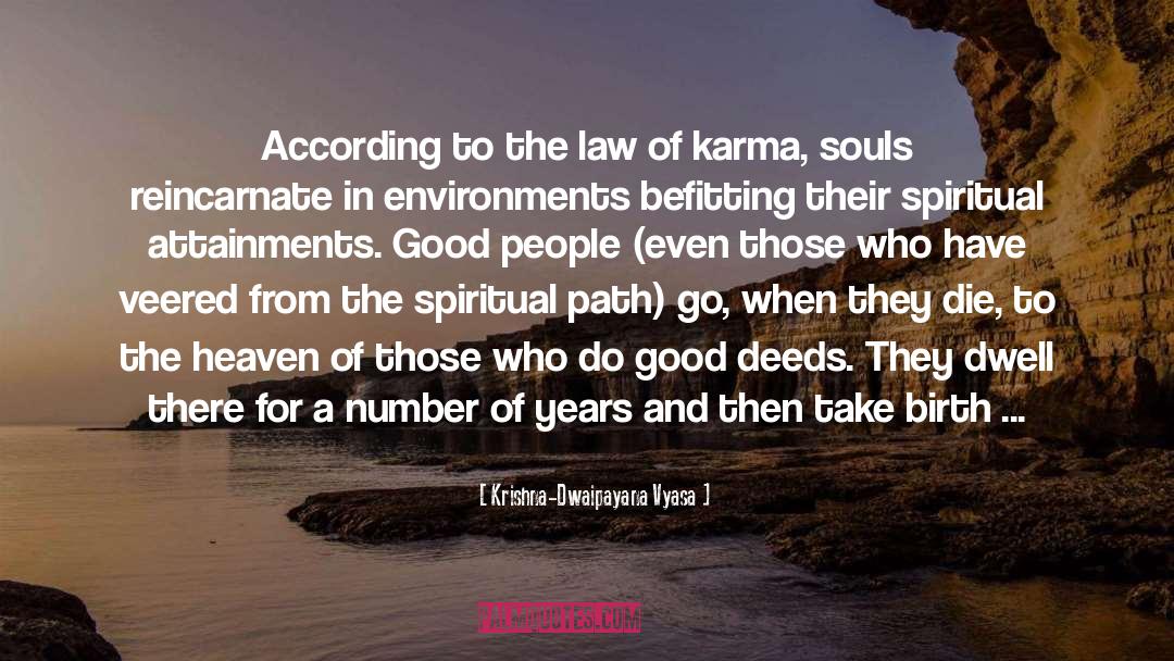 Kortum Law quotes by Krishna-Dwaipayana Vyasa