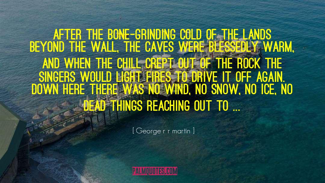 Koryta The Chill quotes by George R R Martin