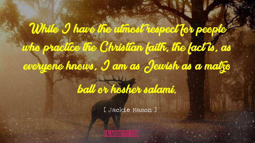 Kosher quotes by Jackie Mason