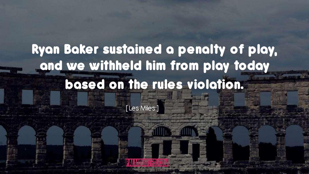 Kosher Rules quotes by Les Miles
