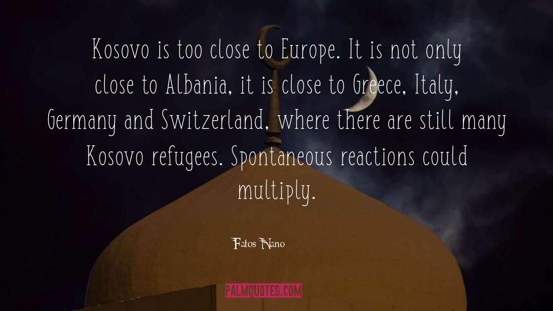 Kosovo quotes by Fatos Nano