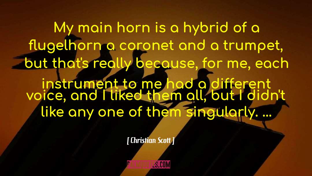 Kossak Hybrid quotes by Christian Scott
