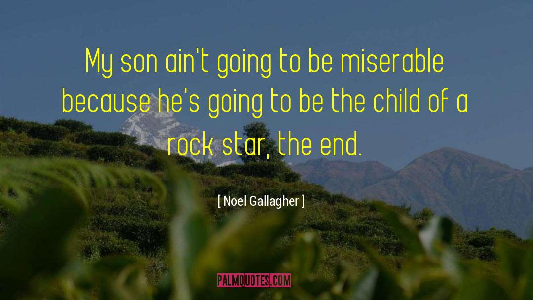 Kostha Son quotes by Noel Gallagher