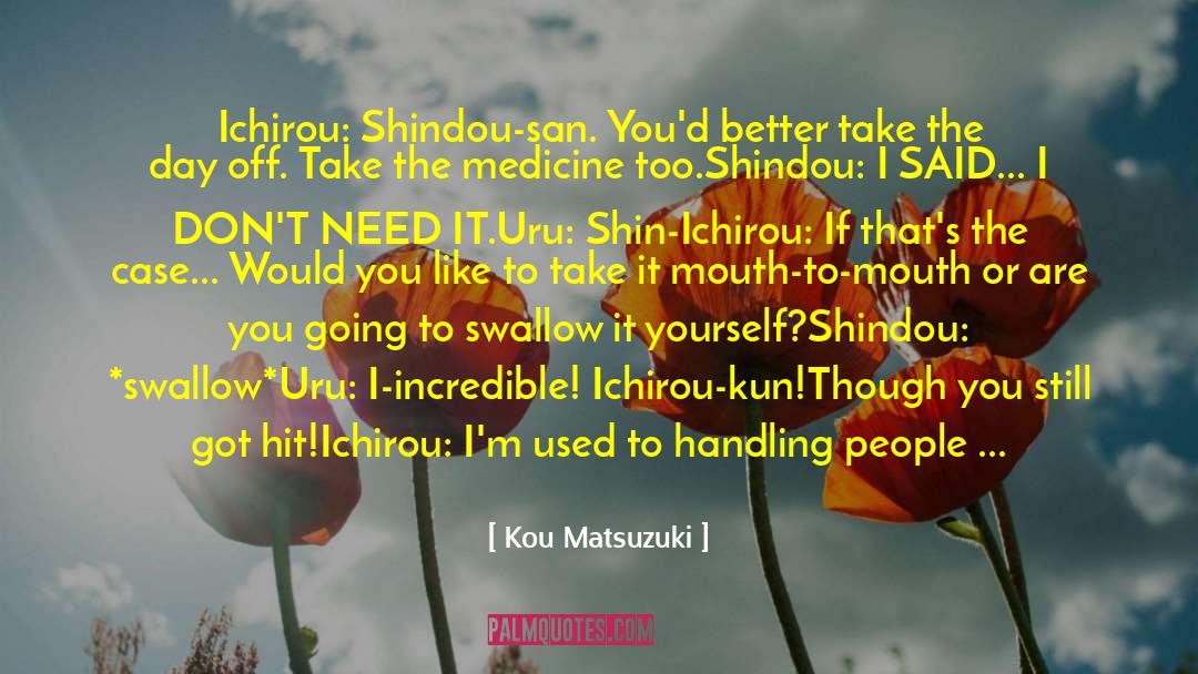 Kou Fumizuki quotes by Kou Matsuzuki
