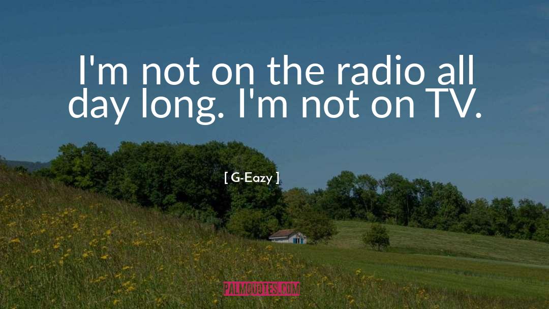 Kprs Radio quotes by G-Eazy