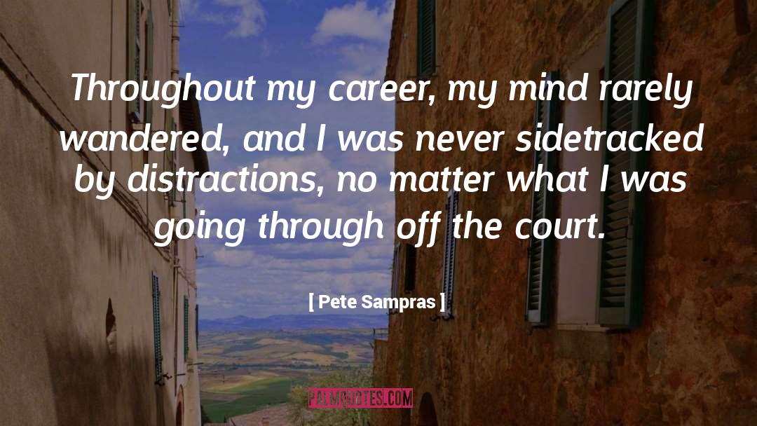 Krajicek Sampras quotes by Pete Sampras