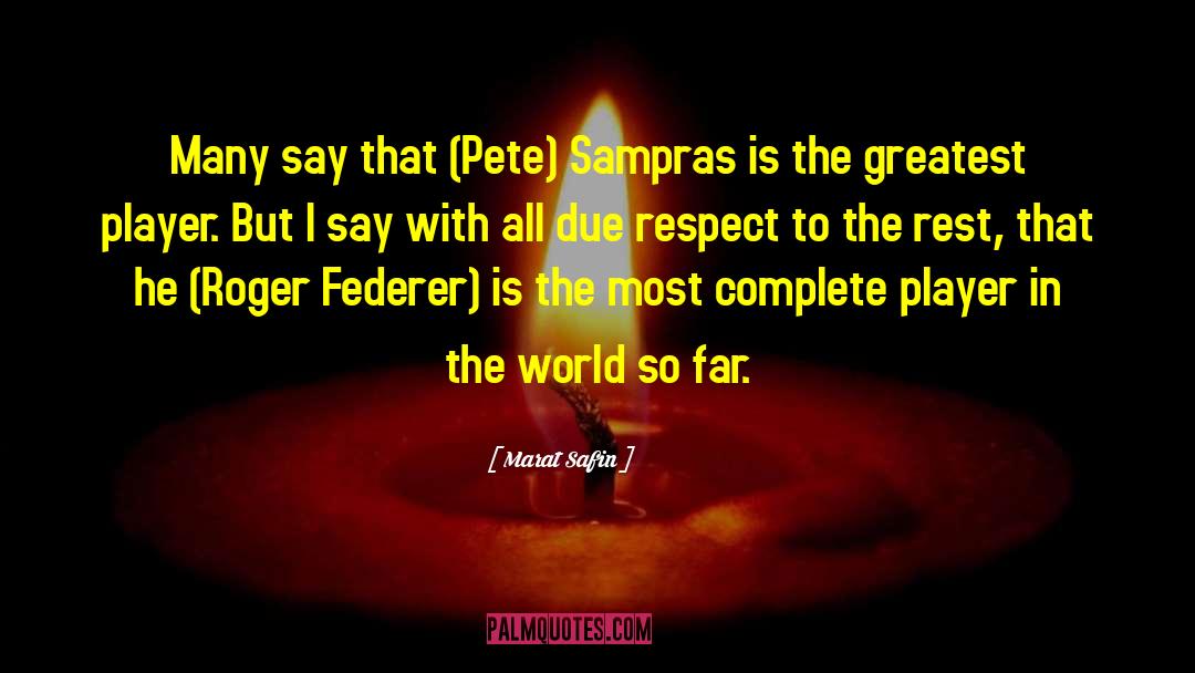Krajicek Sampras quotes by Marat Safin
