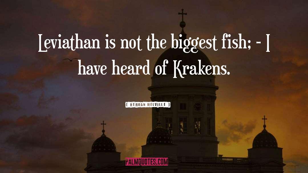 Kraken quotes by Herman Melville
