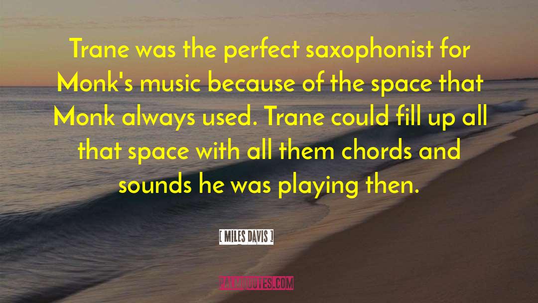 Krakowsky Saxophonist quotes by Miles Davis