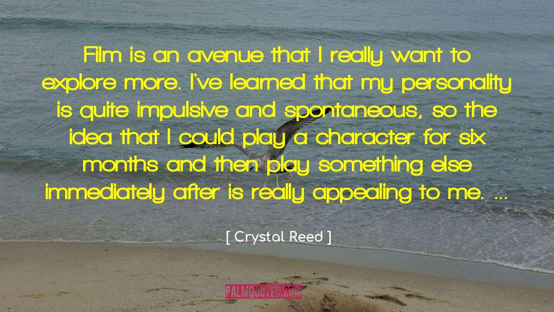 Krams Avenue quotes by Crystal Reed