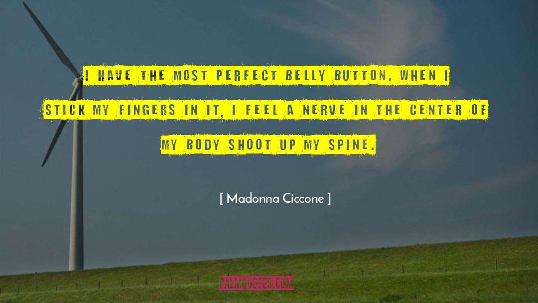 Krayenbuhl Nerve quotes by Madonna Ciccone