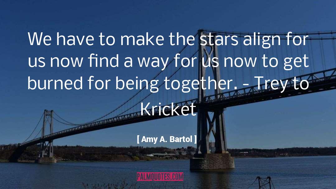 Kricket quotes by Amy A. Bartol