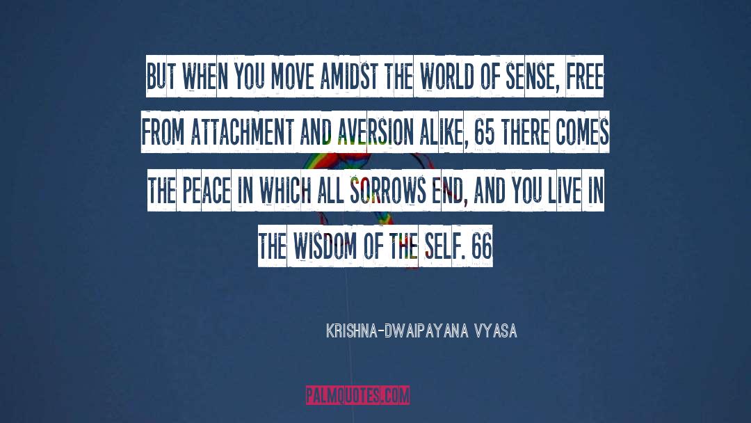 Krishna Conciousness quotes by Krishna-Dwaipayana Vyasa