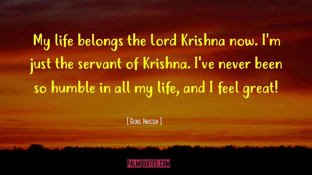 Krishna Conciousness quotes by George Harrison