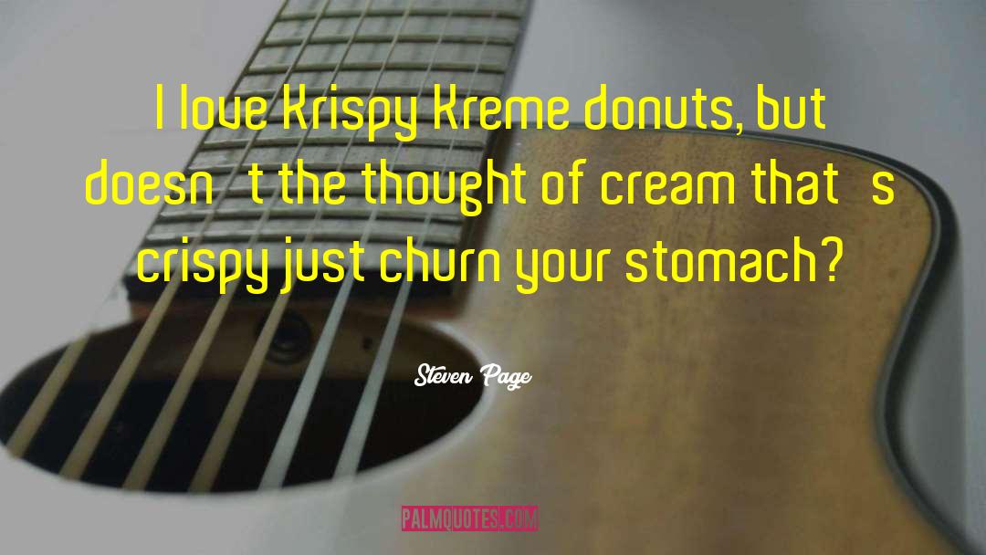 Krispy Kreme quotes by Steven Page