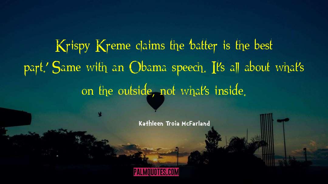 Krispy Kreme quotes by Kathleen Troia McFarland