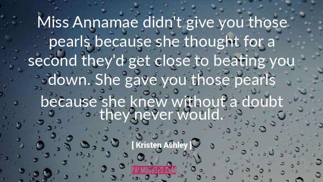 Kristen Ashley quotes by Kristen Ashley
