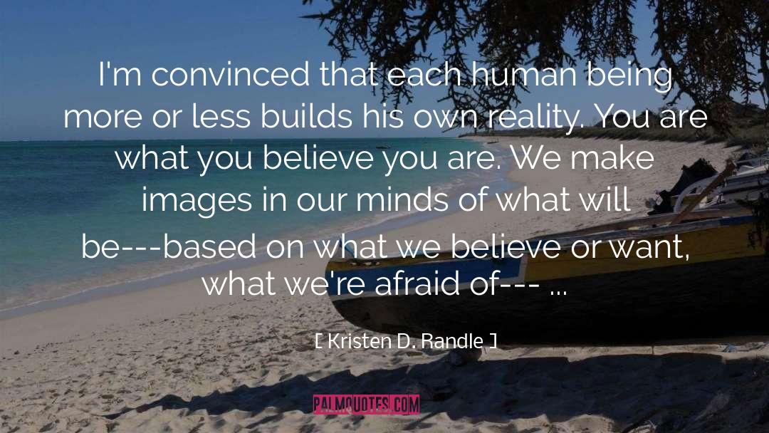 Kristen Heitzmann quotes by Kristen D. Randle