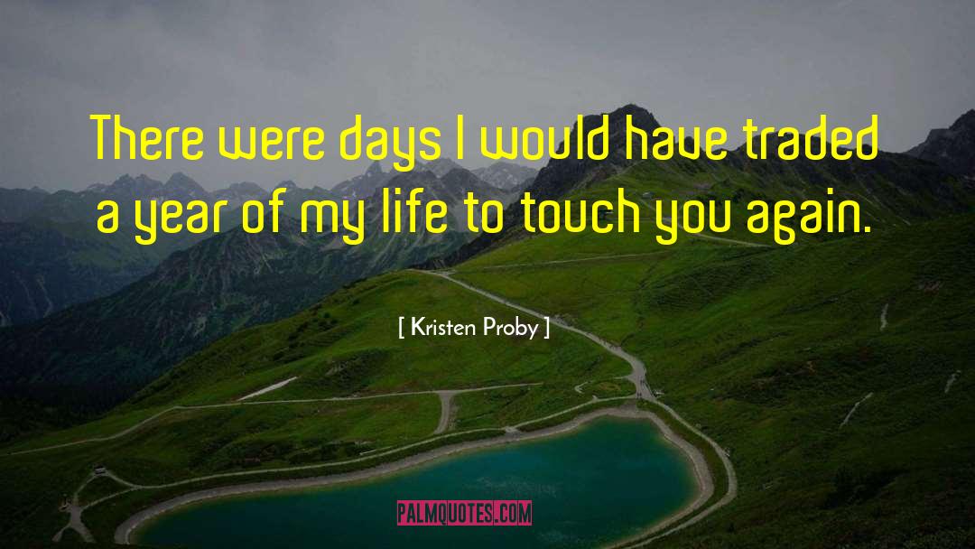 Kristen Lamb quotes by Kristen Proby