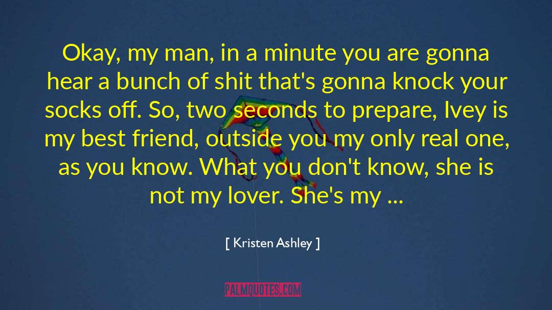 Kristen R quotes by Kristen Ashley