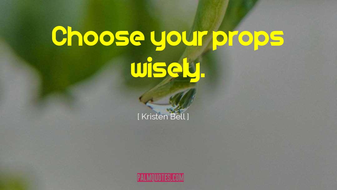 Kristen R quotes by Kristen Bell