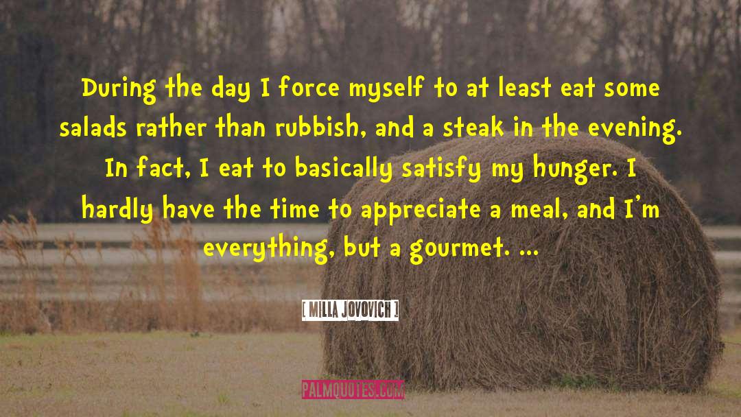 Kristiania Gourmet quotes by Milla Jovovich