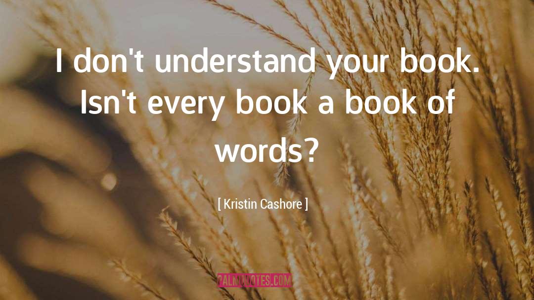 Kristin Cashore quotes by Kristin Cashore