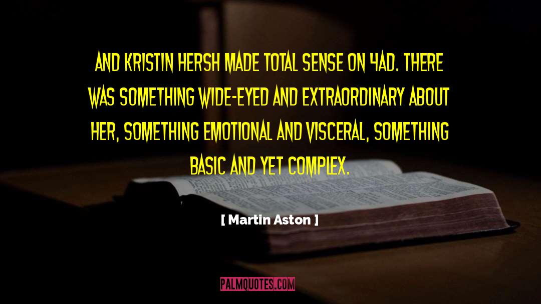 Kristin Lavransdatter quotes by Martin Aston