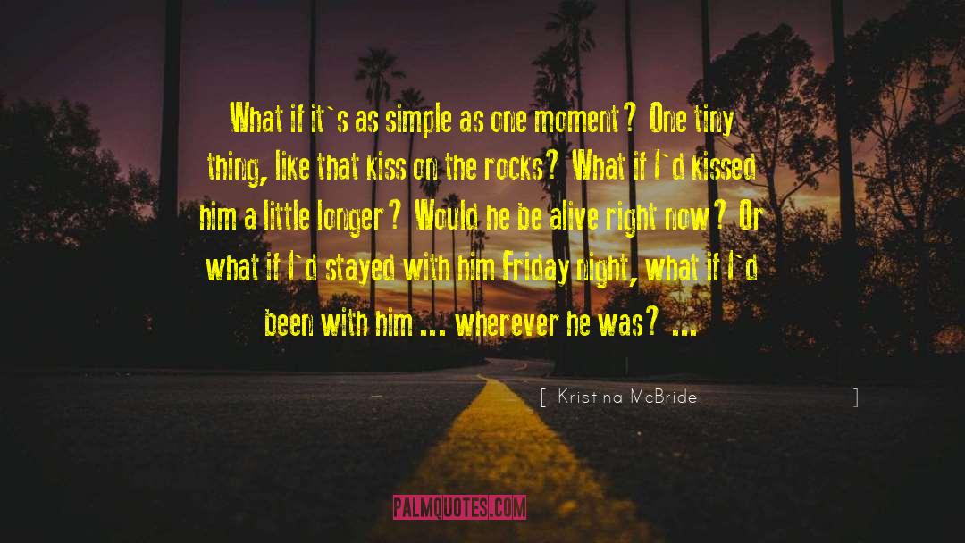 Kristina quotes by Kristina McBride