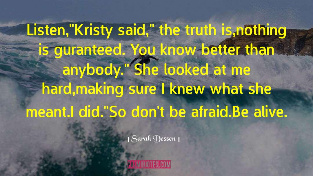 Kristy Wassenaar quotes by Sarah Dessen