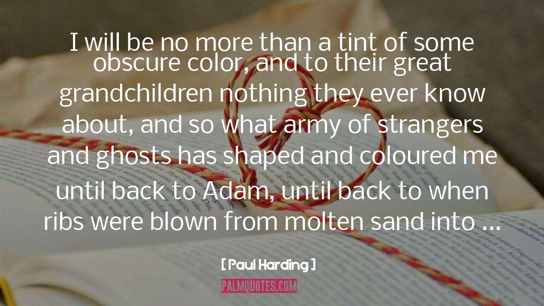 Krogman Sand quotes by Paul Harding