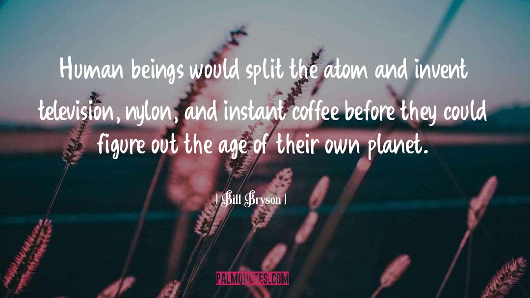 Kronig Coffee quotes by Bill Bryson