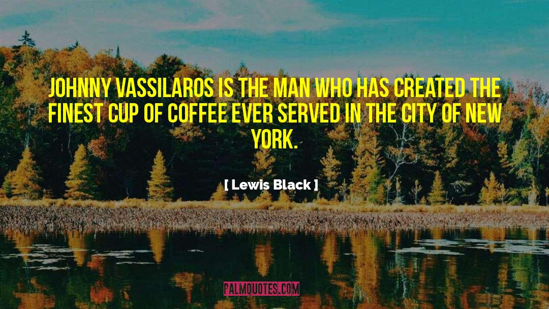 Kronig Coffee quotes by Lewis Black