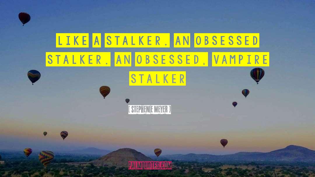 Kruglov Stalker quotes by Stephenie Meyer