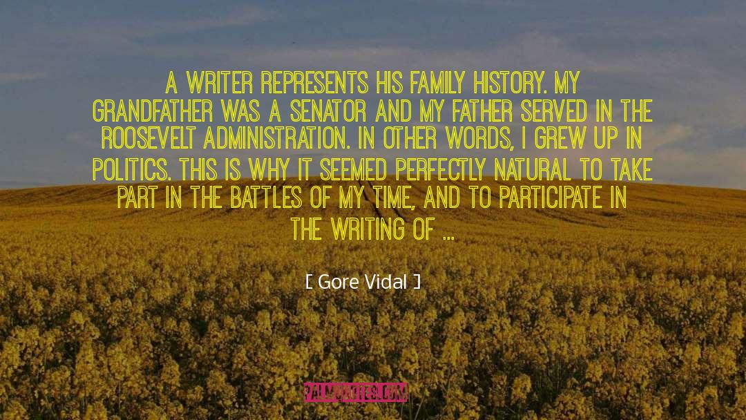 Krumreich Family History quotes by Gore Vidal