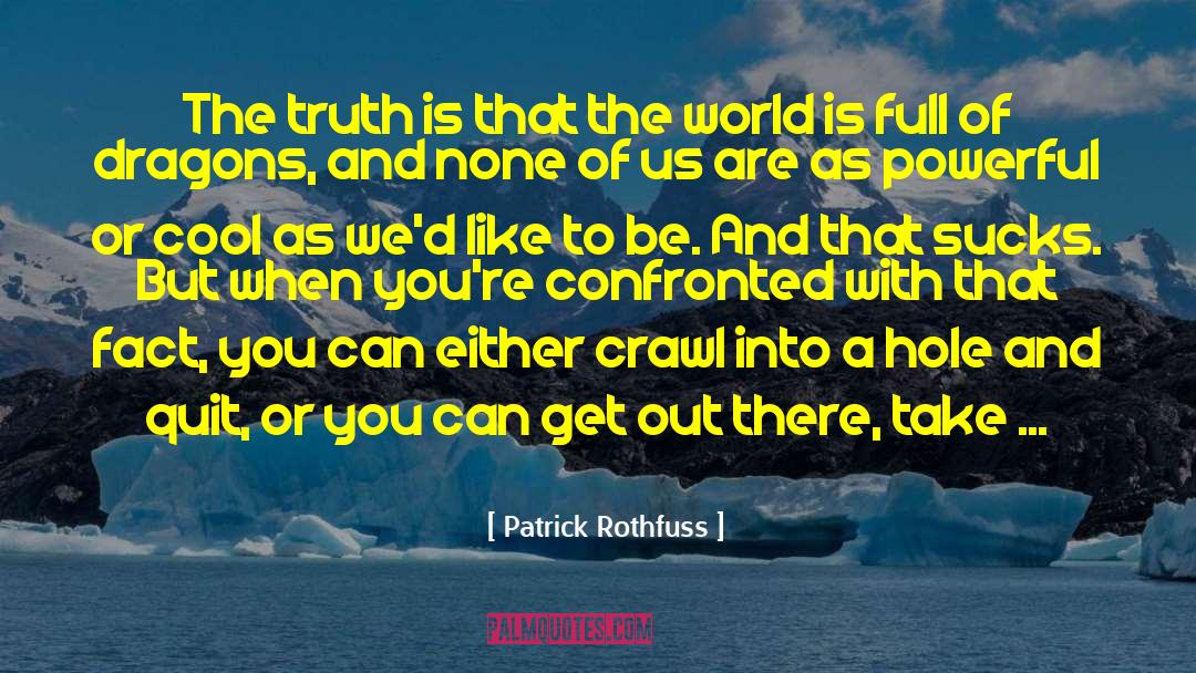 Krupicka Blog quotes by Patrick Rothfuss