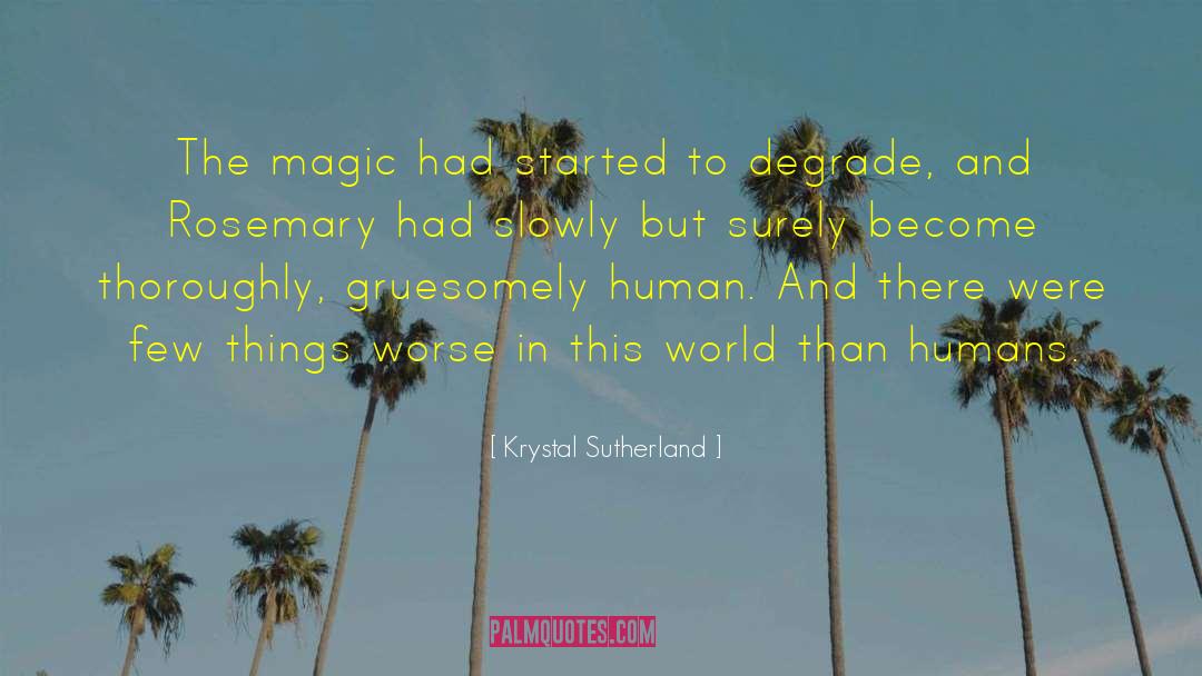 Krystal Sutherland quotes by Krystal Sutherland