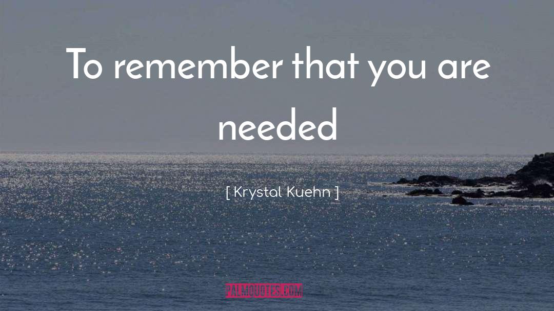 Krystal Volney quotes by Krystal Kuehn