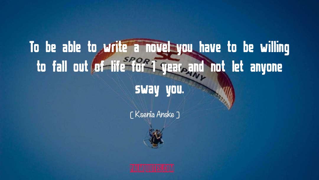 Ksenia Solo quotes by Ksenia Anske