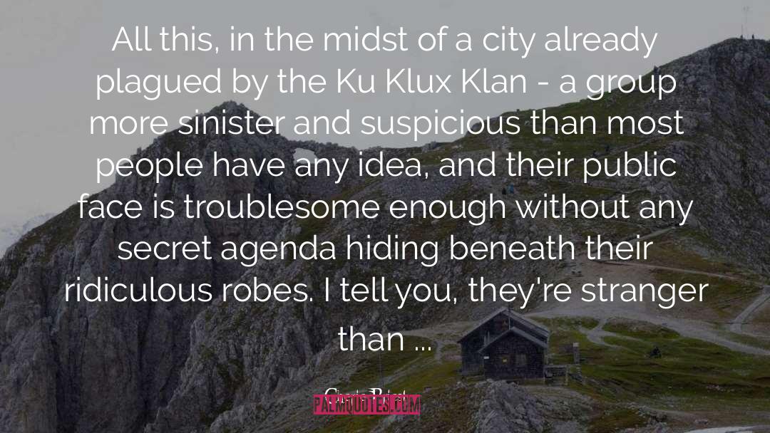 Ku Klux Klan quotes by Cherie Priest