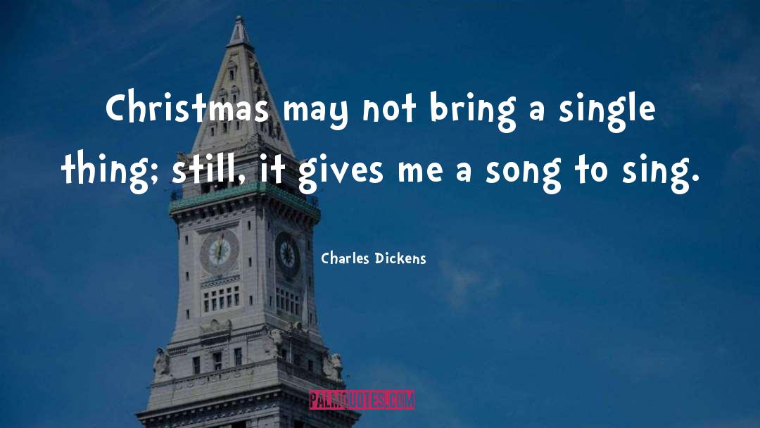 Ku Mohon Song quotes by Charles Dickens